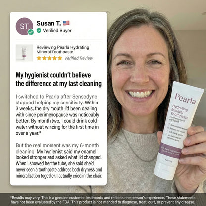 Pearla Hydrating Mineral Toothpaste — Restores Moisture and Rebuilds Enamel For the Mouth Menopause Left Behind